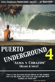 Poster Puerto Underground 4: Alma y Corazón