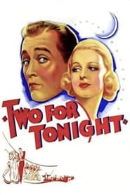 Two for Tonight постер