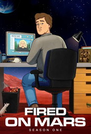 Fired on Mars Season 1 3