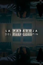 La paradoja del puercoespín (Escena de largometraje)