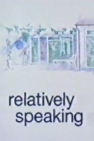 Relatively Speaking 1989