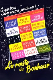 La route du bonheur