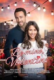 Be Mine, Valentine постер