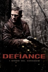 Poster Defiance - I giorni del coraggio 2008