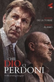 Che Dio ci perdoni (2016)