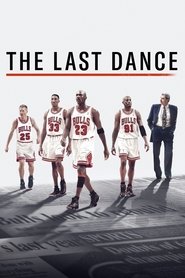 Voir The Last Dance serie en streaming