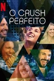 O Crush Perfeito (2020)