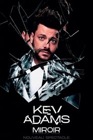 Poster Kev Adams : Miroir