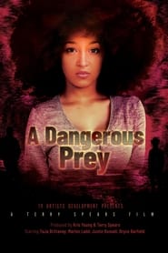 A Dangerous Prey (2024) A Dangerous Prey (2024)