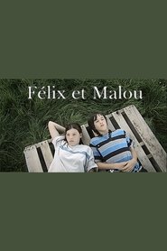 Félix et Malou Films Online Kijken Gratis