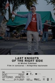 Last Knights of the Right Side