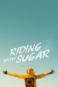 Riding with Sugar