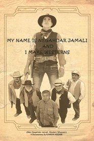 Poster My Name Is Negahdar Jamali and I Make Westerns 2012