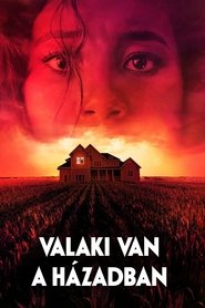 Valaki van a házadban 2021 Ingyenes teljes film magyarul