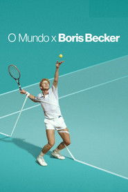 O Mundo x Boris Becker — Temporada 1