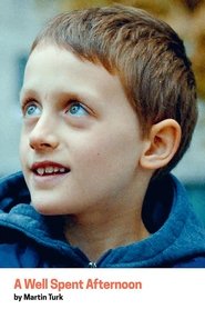 A Well Spent Afternoon (2017)