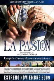 La pasión 2009 مشاهدة وتحميل فيلم مترجم بجودة عالية
