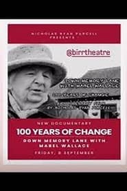 100 Years of Change: Down Memory Lane with Mabel Wallace (1970)