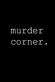 Murder Corner