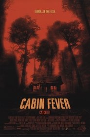 watch Cabin Fever now