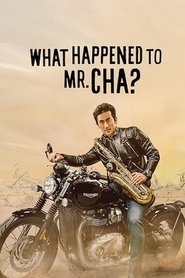 مشاهدة فيلم What Happened to Mr Cha? 2021 مترجم