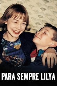 Pôster de Para Sempre Lilya