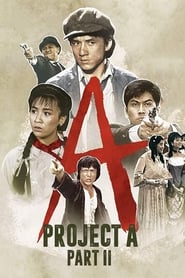 Project A 2 (1987) Hindi Dubbed