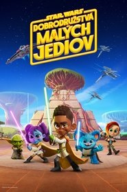 Star Wars: Dobrodružstvá malých Jediov