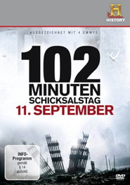9/11 – 102 Minuten im World Trade Center