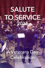 Salute to Service 2024: A Veterans Day Celebration (2024)