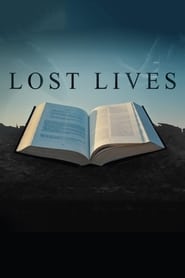 Lost Lives (2019)