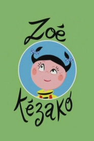 Zoé Kézako постер