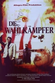 Poster Die Wahlkämpfer