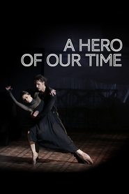 Poster Bolshoi Ballet: A Hero of Our Time