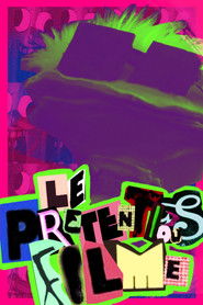 Le Pretentious Filme