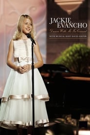 Poster Jackie Evancho - Dream With Me in Concert