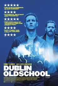 Dublin Oldschool постер