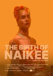 The Birth of Naikee (2024) Cliver HD - Legal - ver Online & Descargar