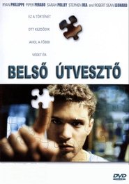 Belső útvesztő 2004 Teljes Film Magyarul Online