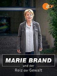Marie Brand und der Reiz der Gewalt