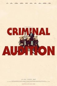Criminal Audition (2019) Criminal Audition (2019)
