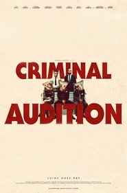 Criminal Audition (2019)