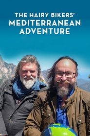The Hairy Bikers' Mediterranean Adventure (2018)