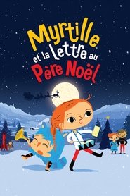 Poster Myrtille et la lettre au père Noël 2017