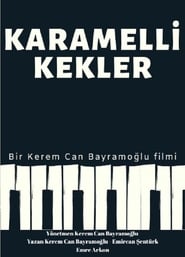 Karamelli Kekler (2021) Cliver HD - Legal - ver Online & Descargar