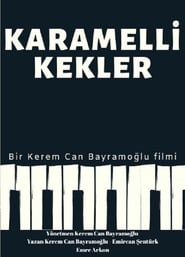 Karamelli Kekler poster