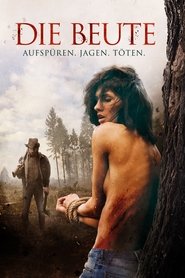 Poster Die Beute - Aufspüren, Jagen, Töten