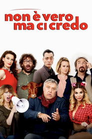 Non è vero ma ci credo