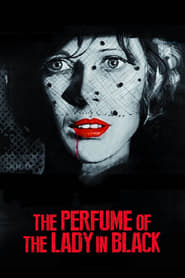 The Perfume of the Lady in Black 1974 Free Unlimited Access