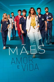 Mães: Amor e Vida — Temporada 4
